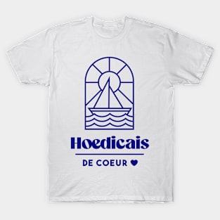 Hoedicais at heart - Brittany Morbihan 56 Mer Vacances Hoedic T-Shirt